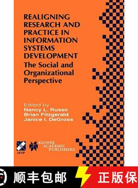 【3-4周达】Realigning Research and Practice in Information Systems Development : The Social and Organ... [9780792374206]
