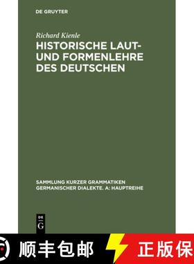 预订 Historische Laut- und Formenlehre des Deutschen [9783111029962]