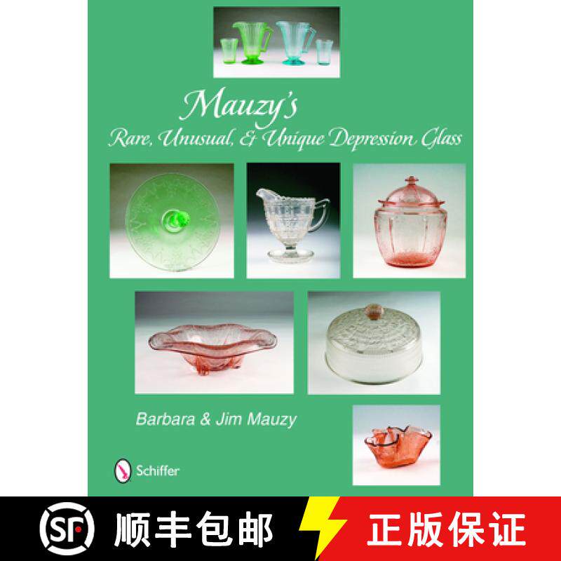 【3-4周达】精装 Mauzy's Rare, Unusual, and Unique Depression Glass [9780764330315]