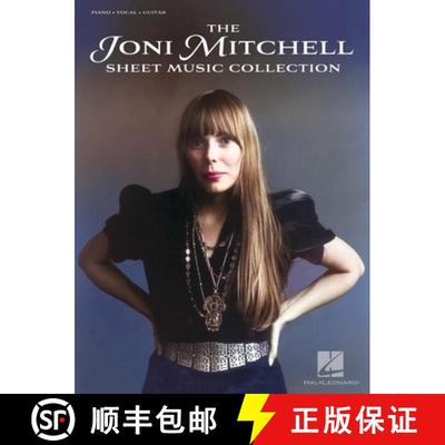 【3-4周达】The Joni Mitchell Sheet Music Collection: 32 Hits Arranged for Piano, Vocal and Guitar [9781705186800]