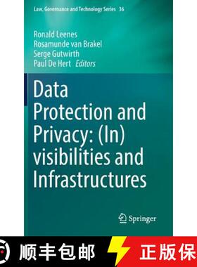 【3-4周达】Data Protection and Privacy: (In)Visibilities and Infrastructures [9783319507958]