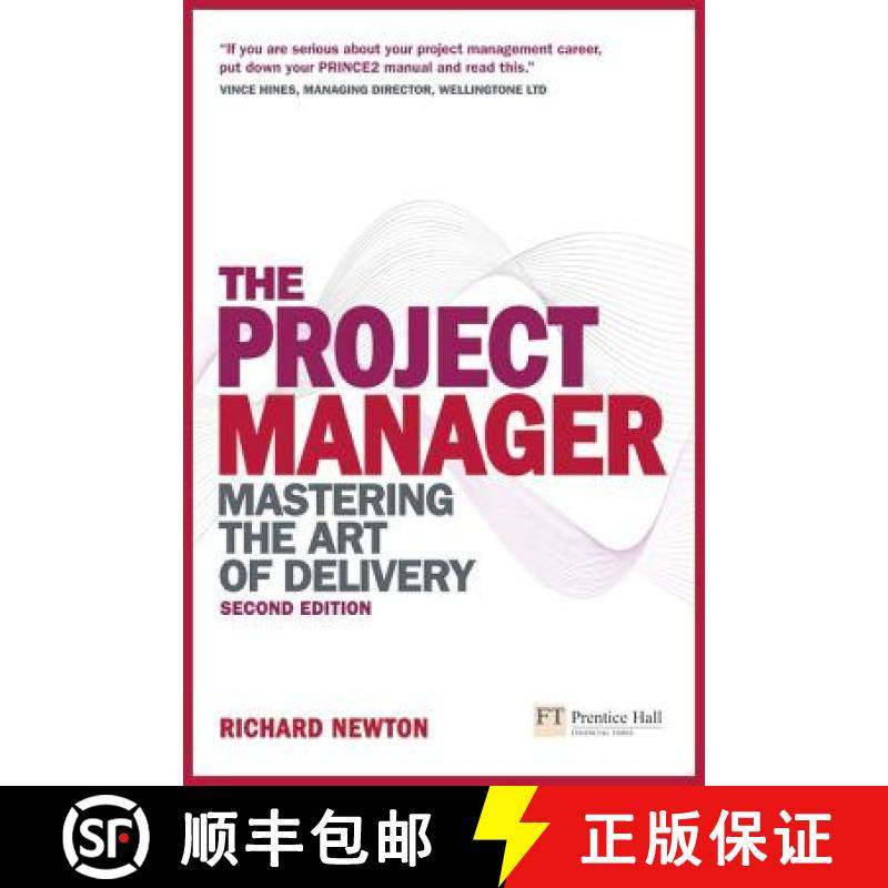 【3-4周达】Project Manager, The: Mastering the Art of Delivery [9780273723424]