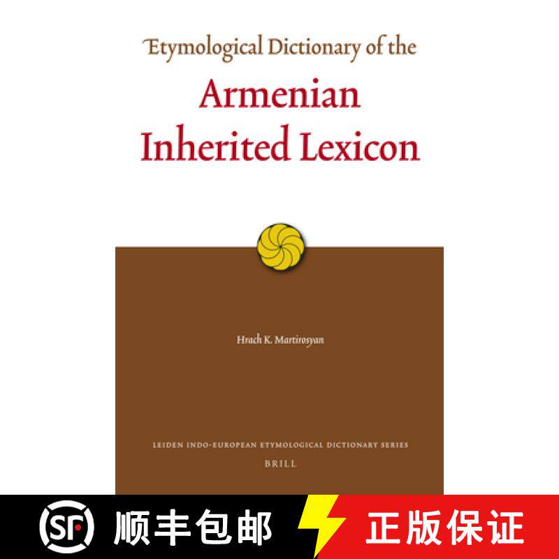 预订 Etymological Dictionary of the Armenian Inherited Lexicon [9789004173378]