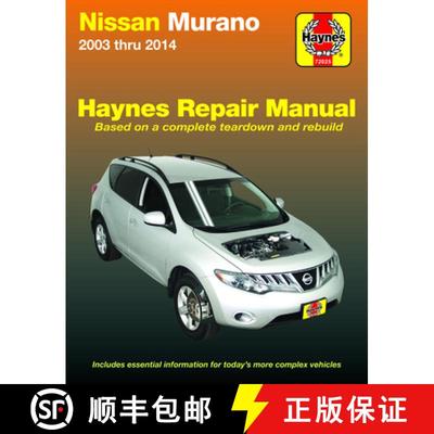【3-4周达】Nissan Murano 2003 Thru 2014 Haynes Repair Manual: Does Not Include Information Specific t... [9781620922682]