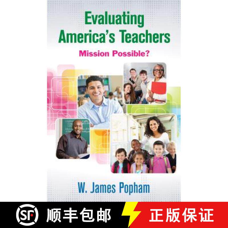 【3-4周达】Evaluating America's Teachers: Mission Possible? [9781452260853]