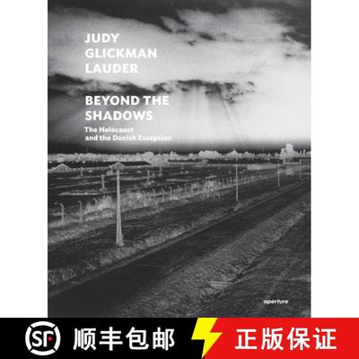 【3-4周达】Judy Glickman Lauder: Beyond the Shadows: The Holocaust and the Danish Exception [9781597114493]