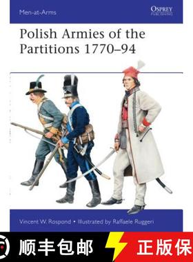 预订 Polish Armies of the Partitions, 1770-94 [9781849088558]