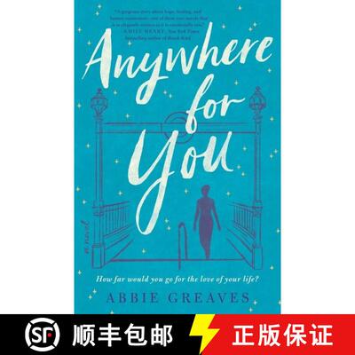 【3-4周达】精装 Anywhere for You: A Novel [9780062933874]