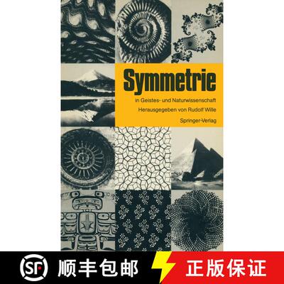 【3-4周达】Symmetrie in Geistes- und Naturwissenschaft: Hauptvorträge und Diskussionen des Symmetrie... [9783540169093]