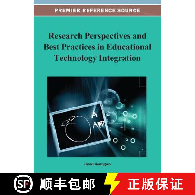 【3-4周达】Research Perspectives and Best Practices in Educational Technology Integration [9781466629882]