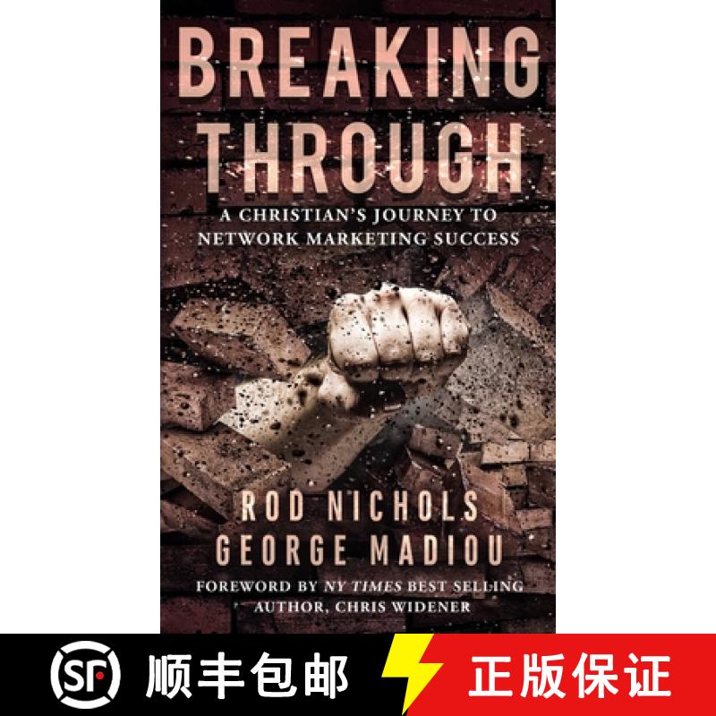 【3-4周达】Breaking Through: A Christians Journey to Network Marketing Success [9781951772697]