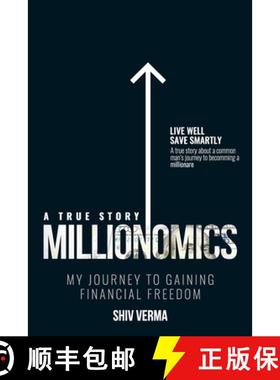 预订 Millionomics: My Journey to Gaining Financial Freedom [9780989007009]