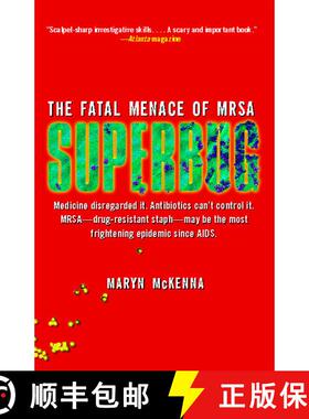 【3-4周达】Superbug: The Fatal Menace of MRSA [9781416557289]