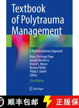 【3-4周达】Textbook of Polytrauma Management: A Multidisciplinary Approach [9783030959081]