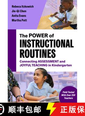 【3-4周达】The Power of Instructional Routines: Connecting Assessment and Joyful Teaching in Kinderga... [9780807787502]