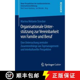 Unterstutzung von Organisationale Untersuchung 9783658118389 Eine zur 4周达 und Familie Vereinbarkeit z... Beruf