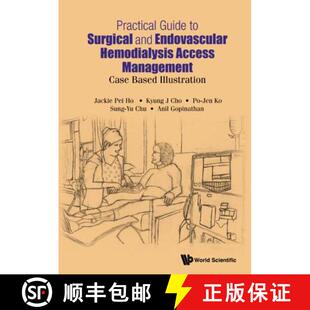 【3-4周达】Practical Guide to Surgical and Endovascular Hemodialysis Access Management : Case Based I... [9789814725309]