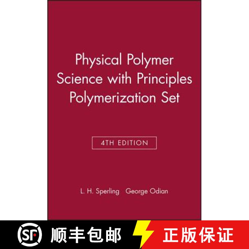 【4周达】Physical Polymer Science 4E With Principles Polymerization 4E Set [Wiley高分子] [9780470040454]
