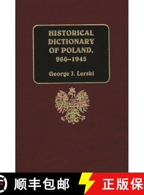【3-4周达】Historical Dictionary of Poland, 966-1945 [9780313260070]