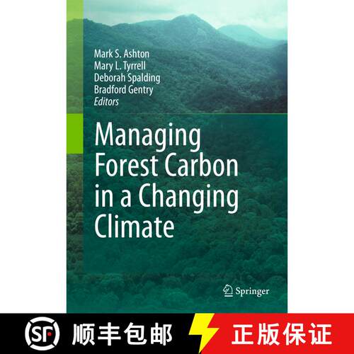 【3-4周达】Managing Forest Carbon in a Changing Climate [9789400722316]