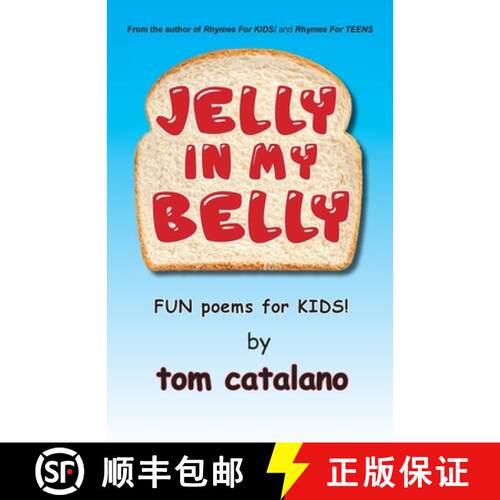 【3-4周达】Jelly In My Belly: Fun poems for kids! [9781882646029]
