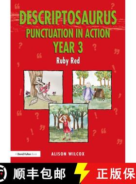 【3-4周达】Descriptosaurus Punctuation in Action Year 3: Ruby Red: Ruby Red [9781032040875]