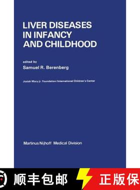 【3-4周达】Liver Diseases in Infancy and Childhood [9789401014199]