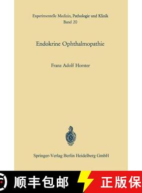 【3-4周达】Endokrine Ophthalmopathie : Experimentelle und klinische Befunde zur Pathogenese, Diagnose... [9783662218754]