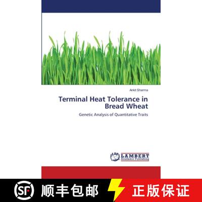预订 Terminal Heat Tolerance in Bread Wheat [9783659168871]