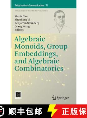 【3-4周达】Algebraic Monoids, Group Embeddings, and Algebraic Combinatorics [9781493909377]