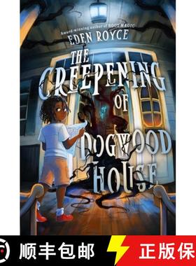 【3-4周达】The Creepening of Dogwood House [9780063251410]