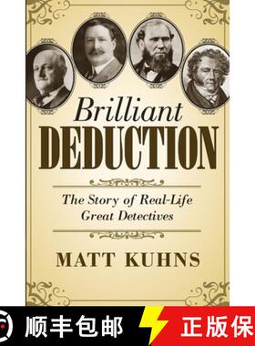 【3-4周达】Brilliant Deduction: The Story of Real-Life Great Detectives [9780988250512]
