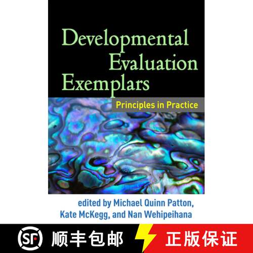 【3-4周达】精装 Developmental Evaluation Exemplars: Principles in Practice [9781462522972]