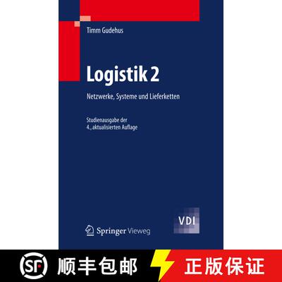 【3-4周达】Logistik 2: Netzwerke, Systeme und Lieferketten (4. Aufl. 2012) (4. Aufl. 2012) (4. Aufl. ... [9783642293757]