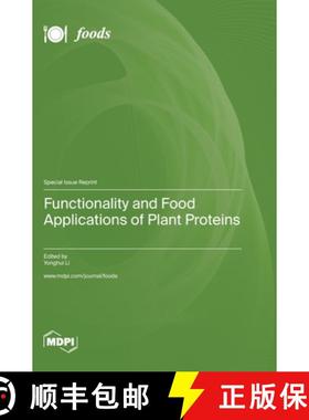 【3-4周达】Functionality and Food Applications of Plant Proteins [9783036576978]