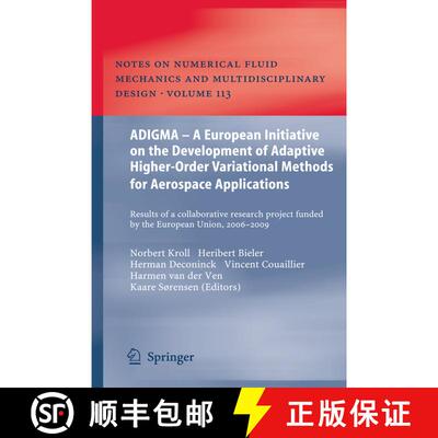 【3-4周达】ADIGMA – A European Initiative on the Development of Adaptive Higher-Order Variational Me... [9783642037061]