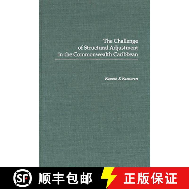 预订 The Challenge of Structural Adjustment in the Commonwealth Caribbean [9780275942090]