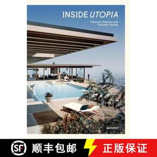 Visionary Interiors 9783899556964 Inside Homes Utopia Futuristic 预订 and