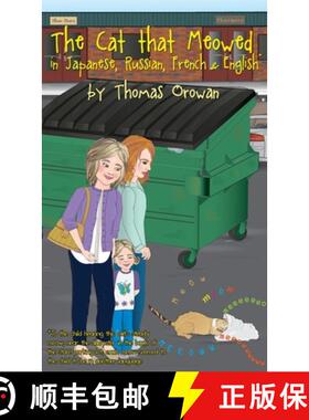 【3-4周达】The Cat that Meowed in Japanese, Russian, French & English [9781480980174]