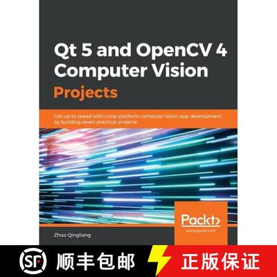 预订 Qt 5 and OpenCV 4 Computer Vision Projects : Get up to speed with cross-platform computer vision... [9781789532586]