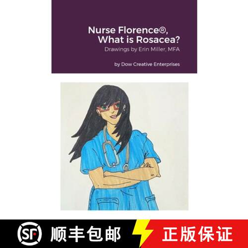 【3-4周达】Nurse Florence(R), What is Rosacea? [9781387500802]