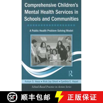【3-4周达】Comprehensive Children's Mental Health Services in Schools and Communities: A Public Healt... [9780415804493]
