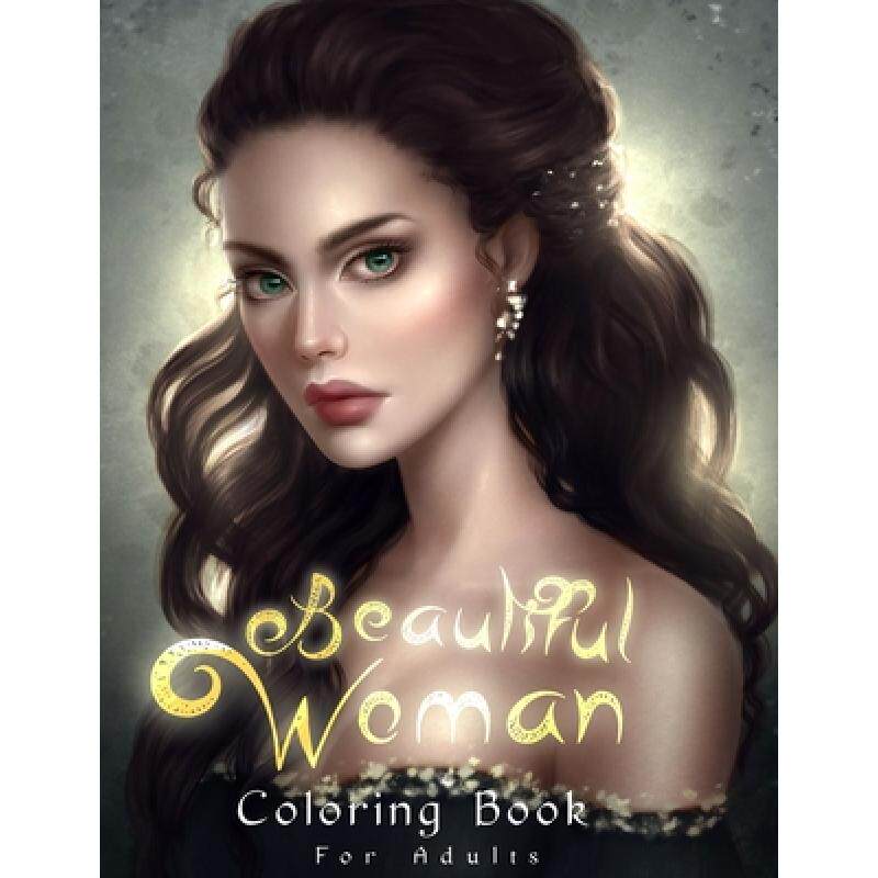 预订 beautiful women: beautiful portrait . [9781716385216]