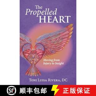 Moving 4周达 The Insight 9781627471558 Injury from Heart Propelled
