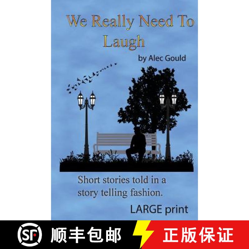 【3-4周达】We Really Need To Laugh: Large Print [9780986292545]