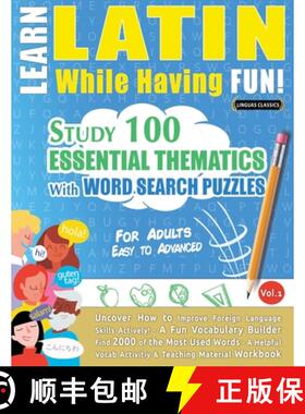 预订 Learn Latin While Having Fun! - For Adults: Easy to Advanced - Study 100 Essential Thematics wit... [9798896707851]
