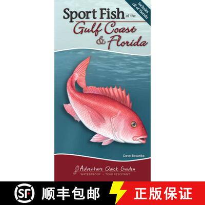 【3-4周达】Sport Fish of the Gulf Coast & Florida : Your Way to Easily Identify Sport Fish [9781591935803]