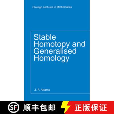 【3-4周达】Stable Homotopy and Generalised Homology [9780226005249]
