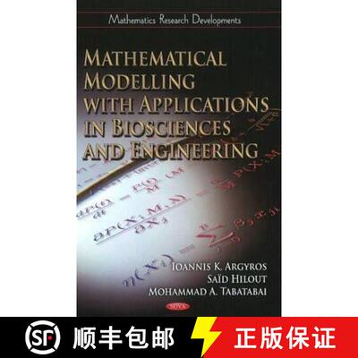 【3-4周达】Mathematical Modelling with Applications in Biosciences and Engineering [9781617289446]