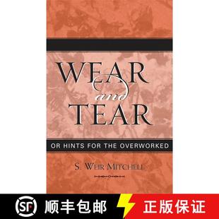 【3-4周达】Wear and Tear : or Hints for the Overworked [9780759106734]
